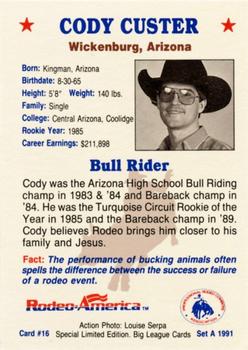 1991 Rodeo America Set A #16 Cody Custer Back